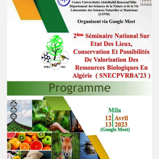 الملتقى الوطني الثاني حول عرض الحال المحافظة وإمكانيات تثمين الموارد البيولوجية في الجزائر