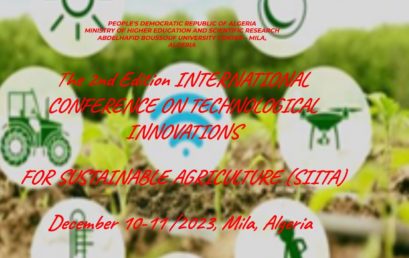 2eme Édition du Séminaire International sur les innovations technologiques au service de l’agriculture durable (SIITA)