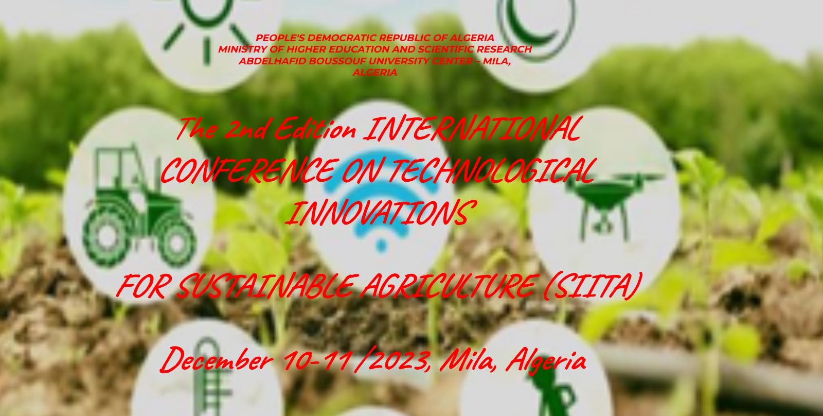 2eme Édition du Séminaire International sur les innovations technologiques au service de l’agriculture durable (SIITA)